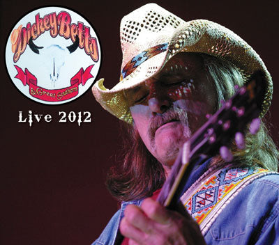 Dickey Betts 2012 Tour Double Live CD Sets